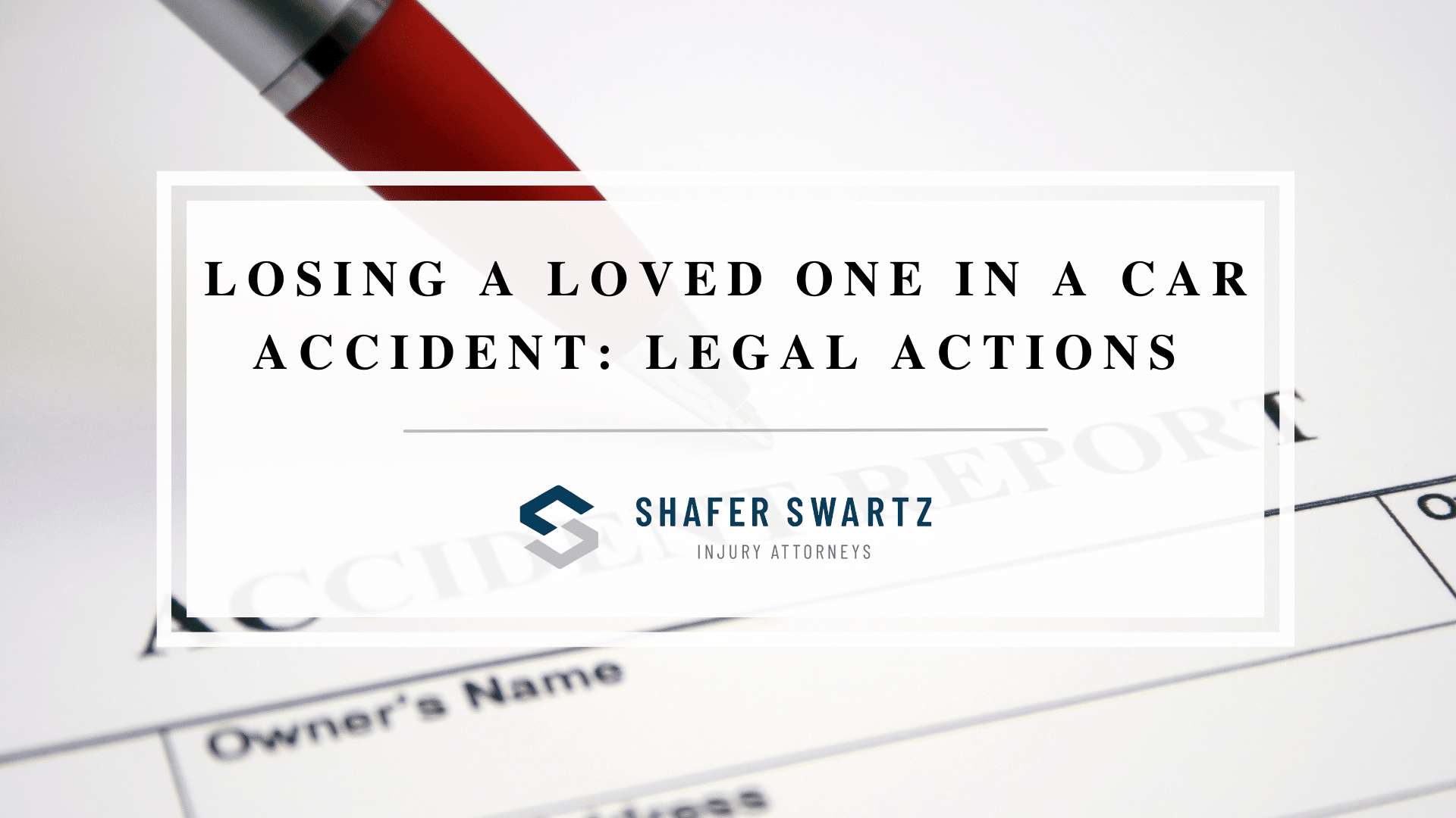 Featured image of losing a loved one in a car accident: legal actions