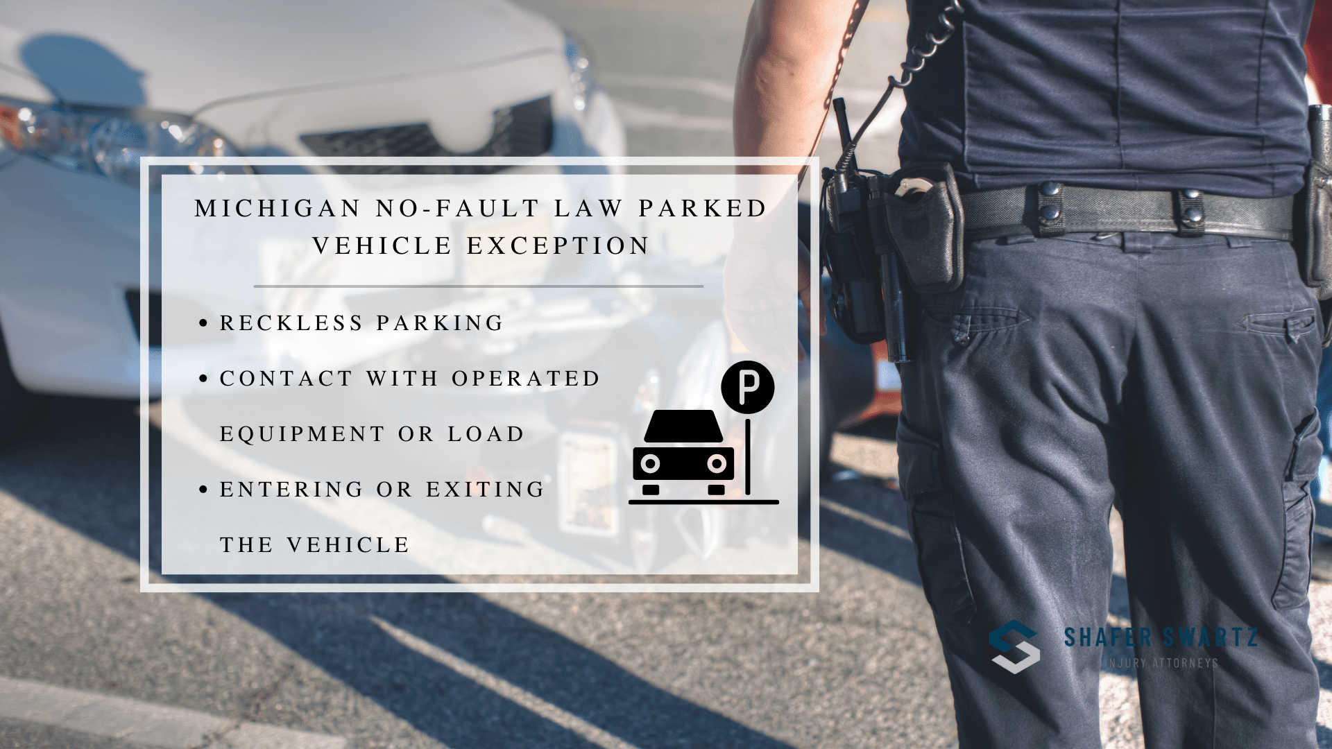 Infographic of the three Michigan no-fault law parked vehicle exceptions