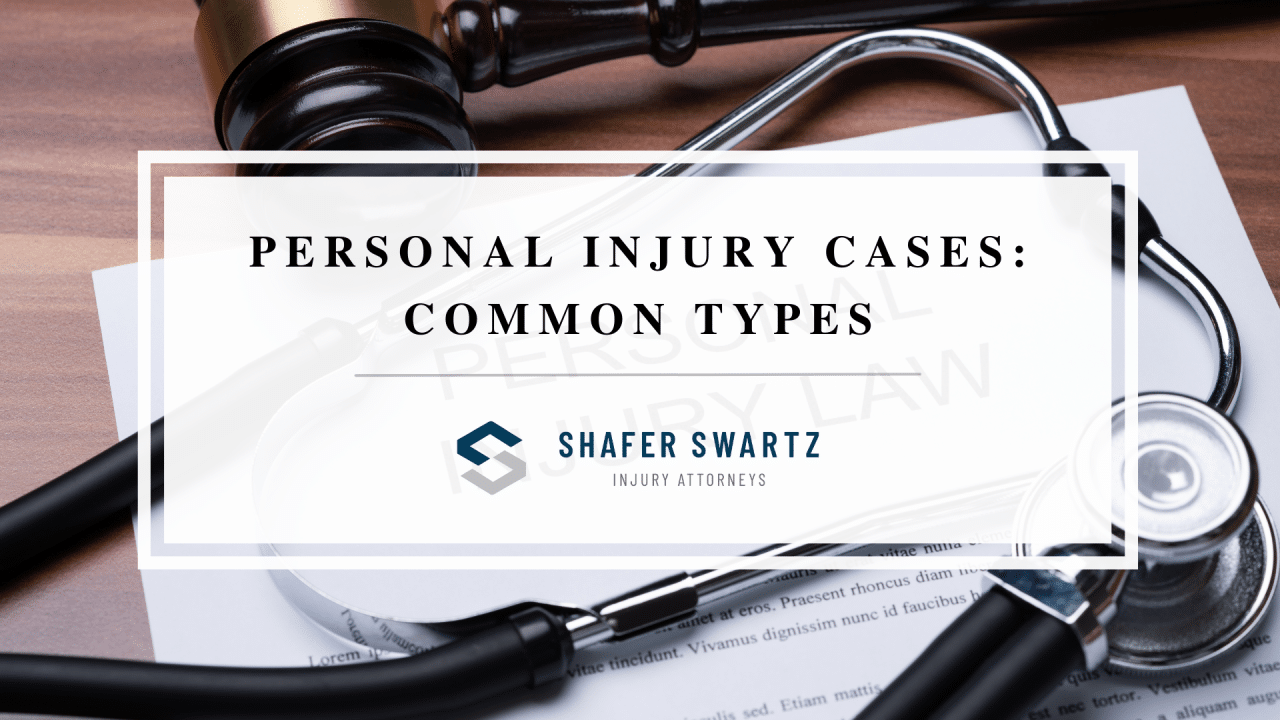 Common Types Of Personal Injury Cases