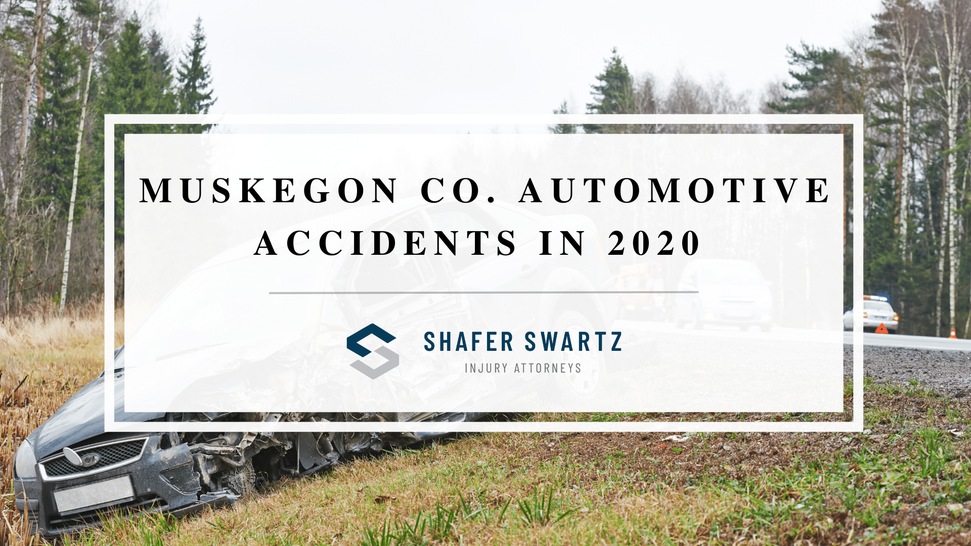 Featured image of Muskegon co. automotive accidents in 2020 