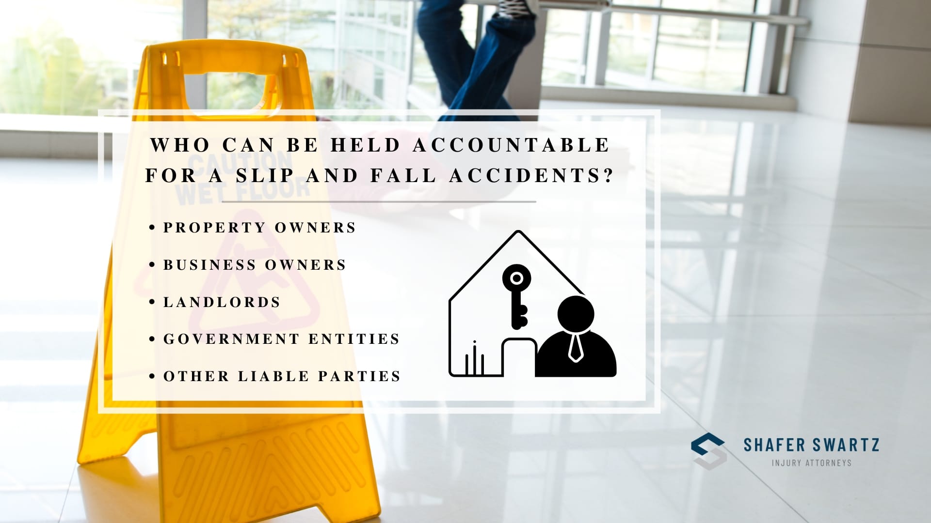 Infographic image of who can be held accountable for a slip and fall accidents?