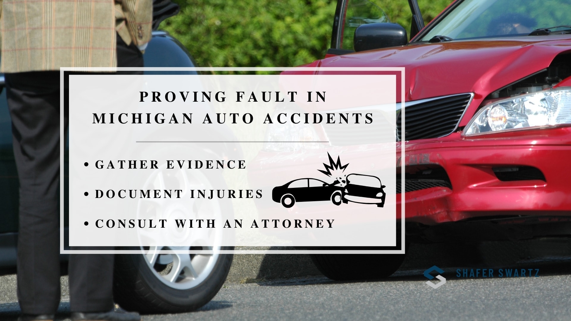 Infographic image of proving fault in michigan auto accidents