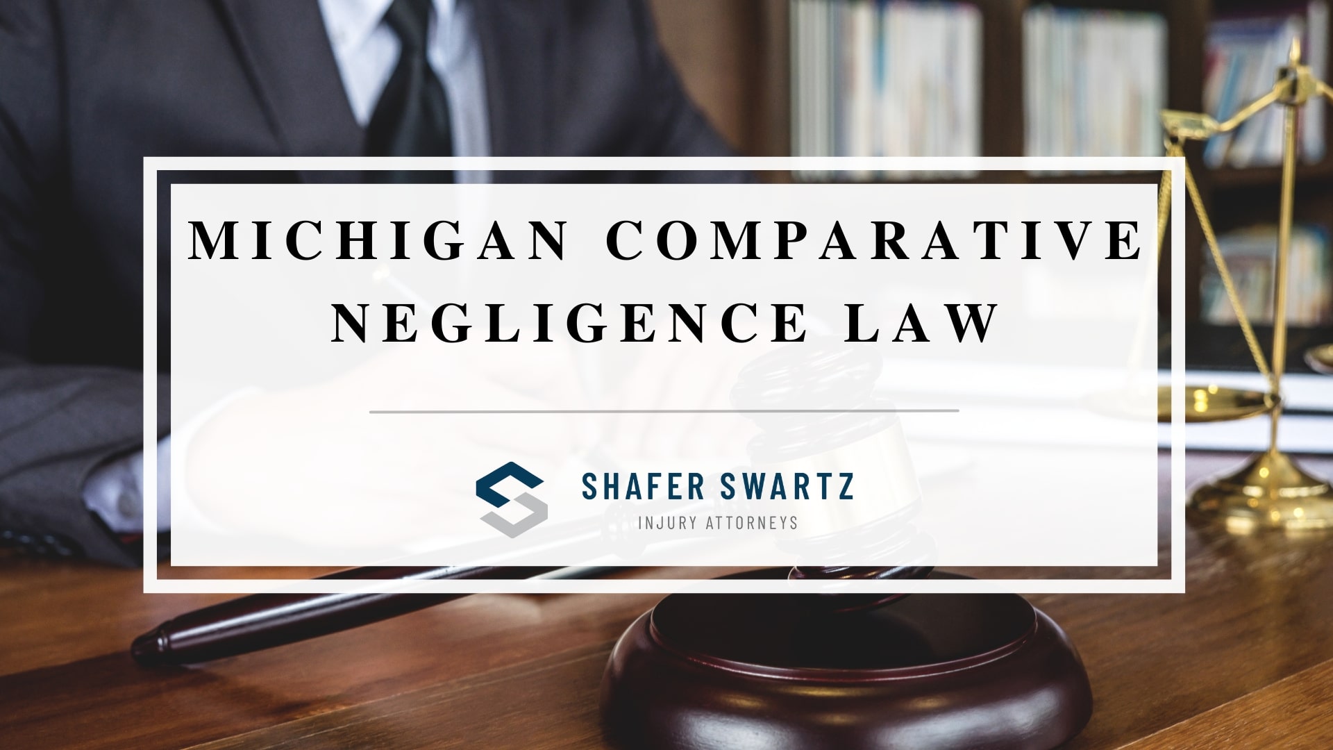 Featured image of Michigan comparative negligence law