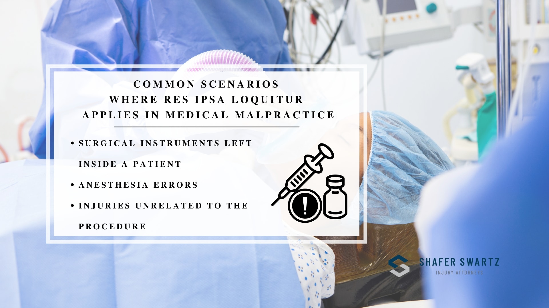 Infographic image of common scenarios where res ipsa loquitur applies in medical malpractice