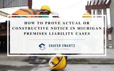 Proving Notice in Michigan Premises Liability Cases: Actual vs. Constructive Notice Explained