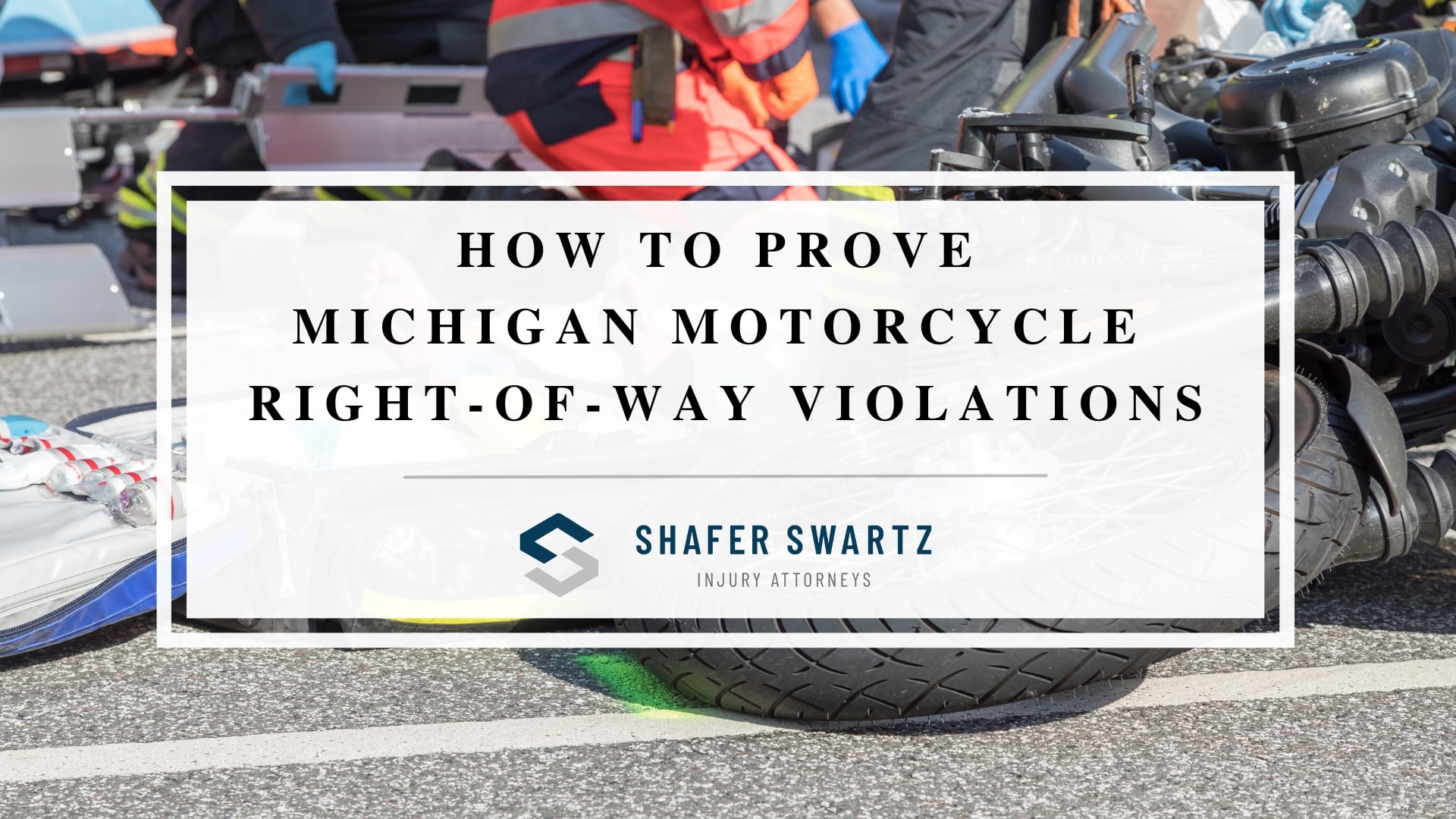 Featured image of how to prove Michigan motorcycle right-of-way violations