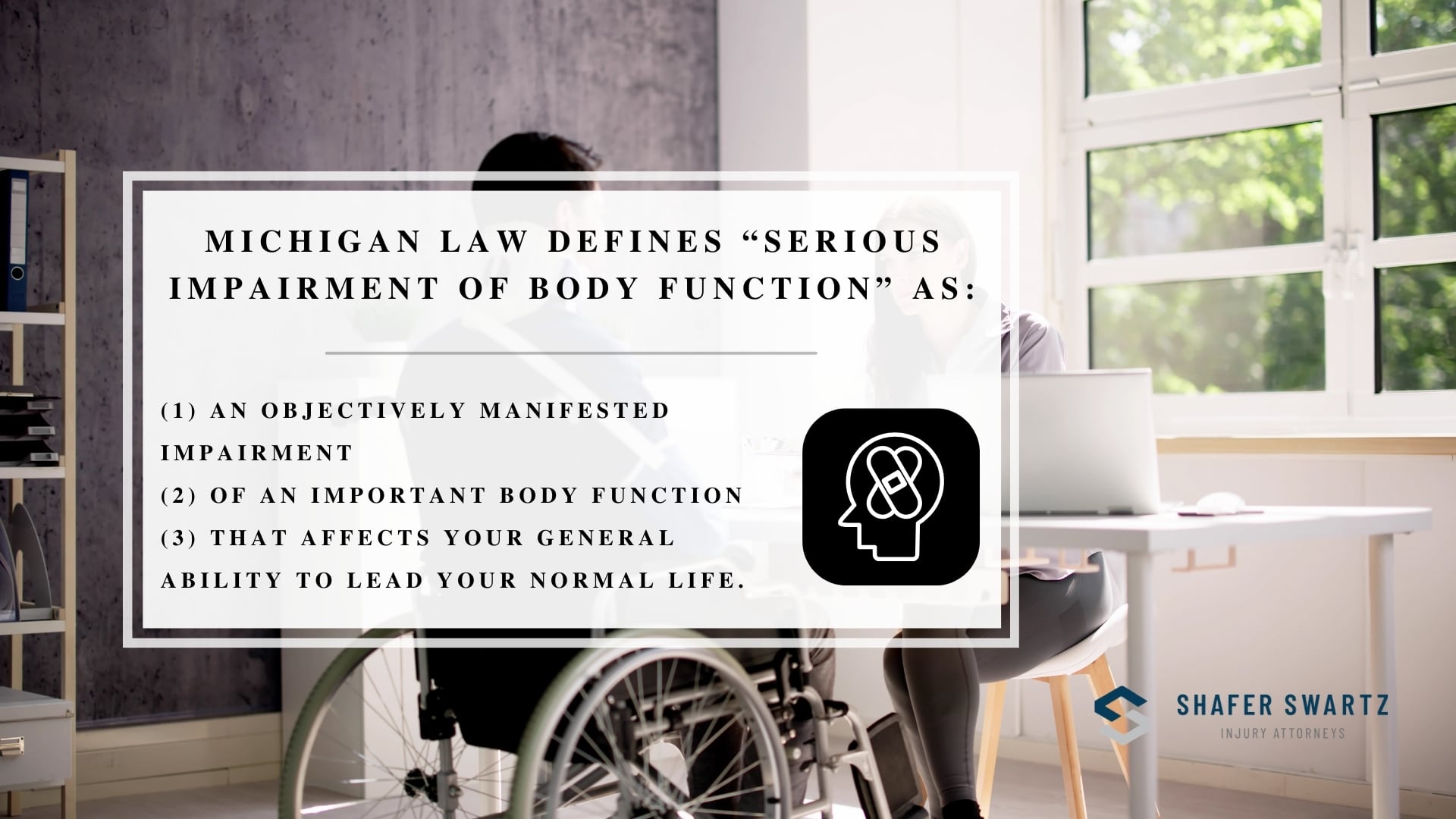 Infographic image of Michigan law defines "serious impairment of body function" as