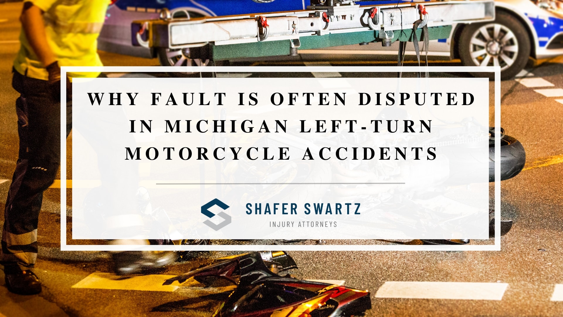 Featured image of why fault is often disputed in Michigan left-turn motorcycle accidents