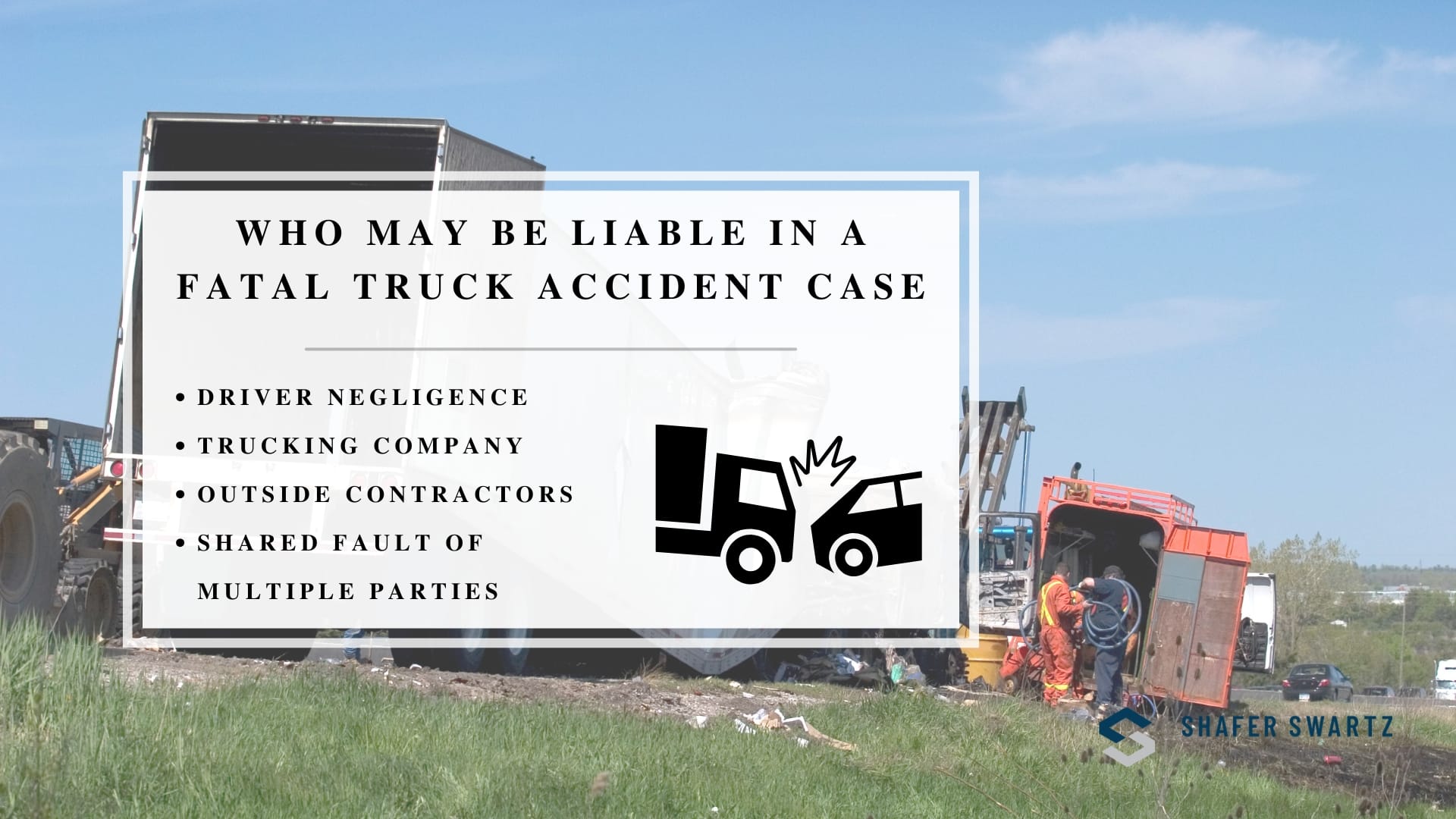Infographic image of who may be liable in a fatal truck accident case