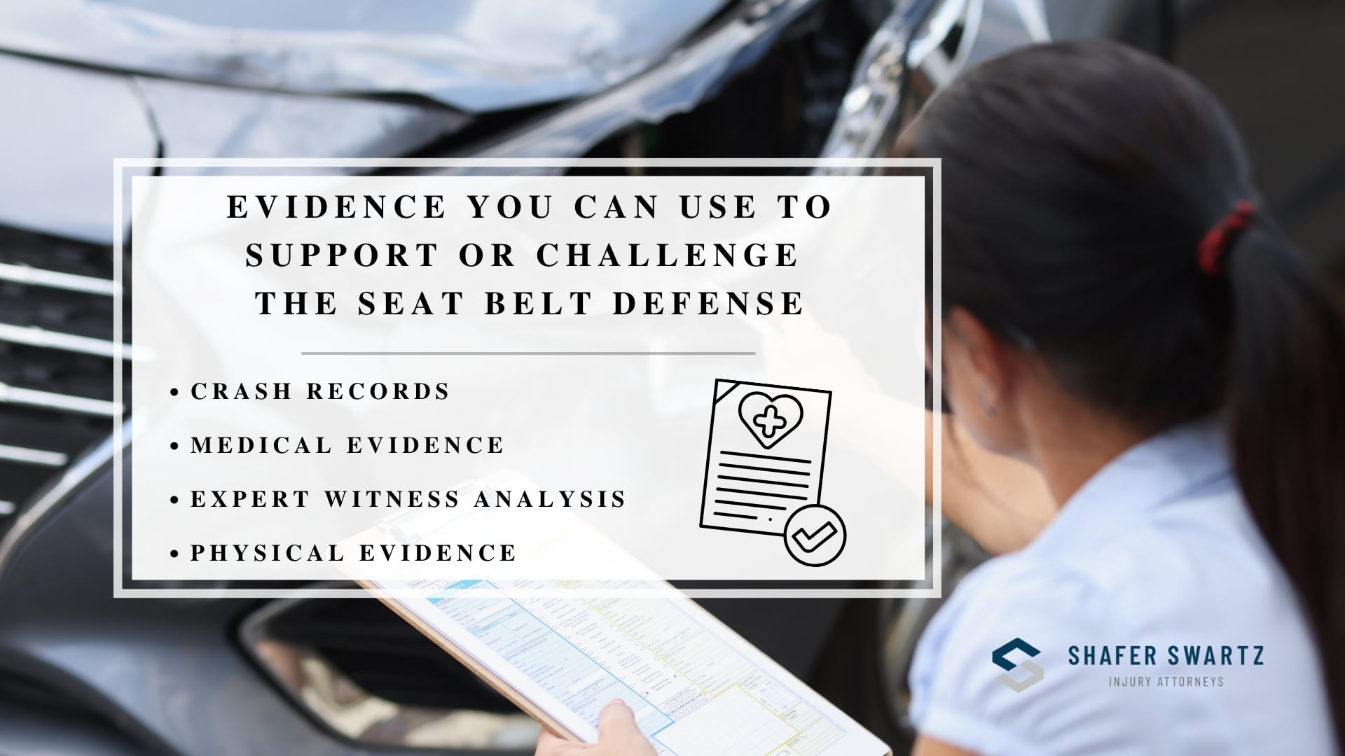 Infographic image of evidence you can use to support or challenge the seat belt defense